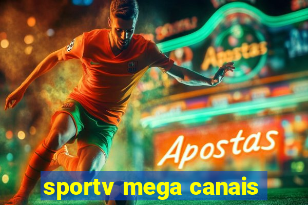 sportv mega canais